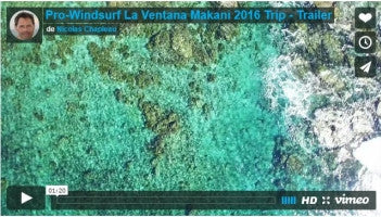 MAKANI fins - Pro Windsurf  La ventana 2016 trailer